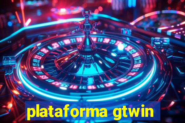 plataforma gtwin